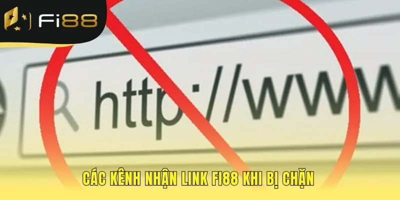 Các kênh chính thức giúp bạn nhận link vào FI88 mới nhất