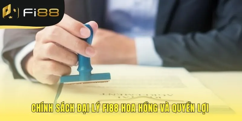 Đại lý FI88 nhận hoa hồng 90% và các quyền lợi độc quyền