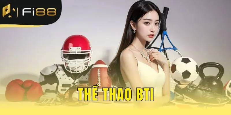 Thể thao BTI
