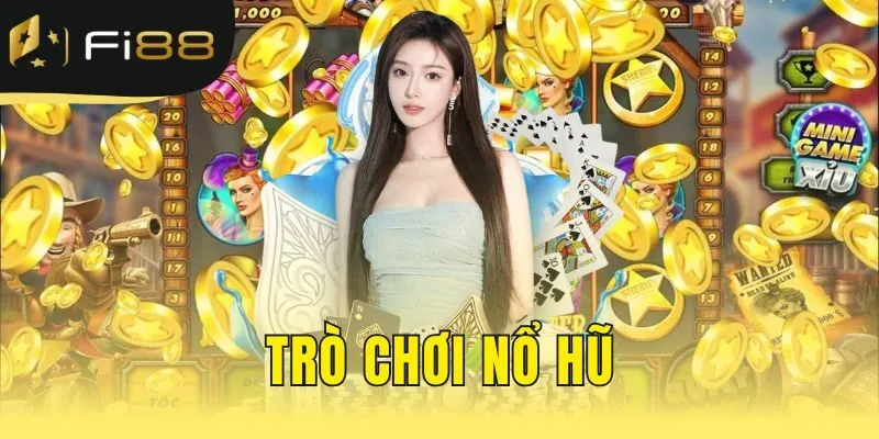 Trò chơi nổ hũ